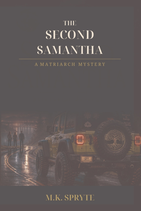 Książka The Second Samantha M.K. Spryte