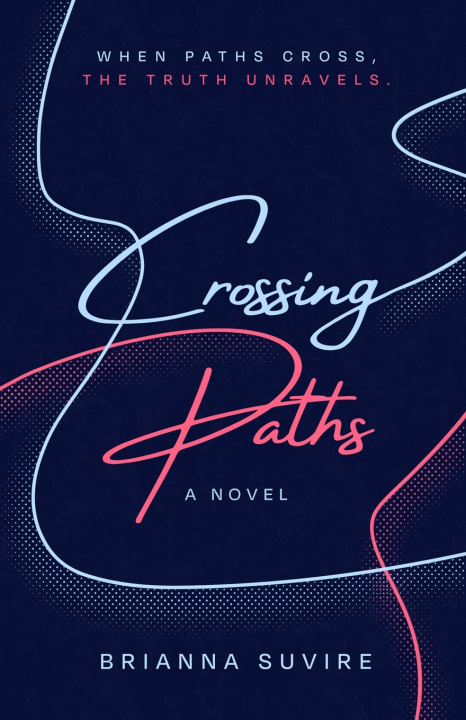 Książka Crossing Paths Brianna Suvire