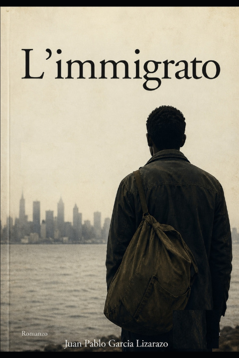 Βιβλίο L'immigrato Juan Pablo Garcia Lizarazo
