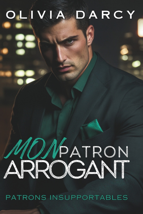 Książka Mon Patron Arrogant Olivia Darcy