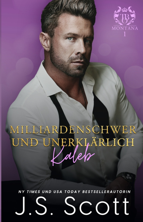 Βιβλίο Milliardenschwer und unerklärlich ~ Kaleb J. S. Scott
