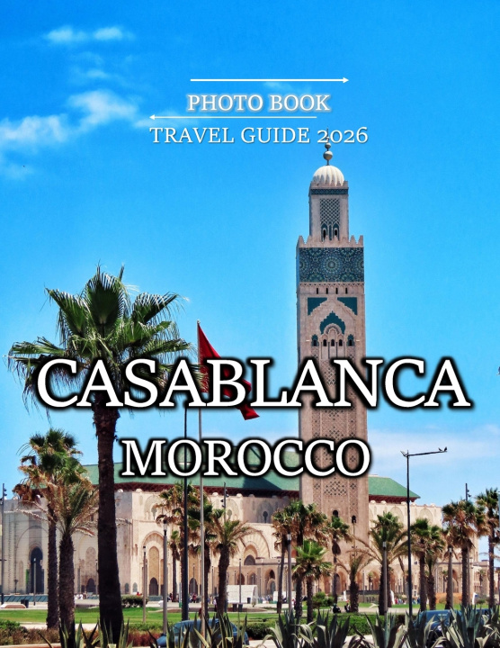 Boek CASABLANCA MOROCCO KEVIN LARSON