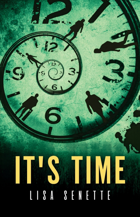 Książka It's Time Lisa Senette