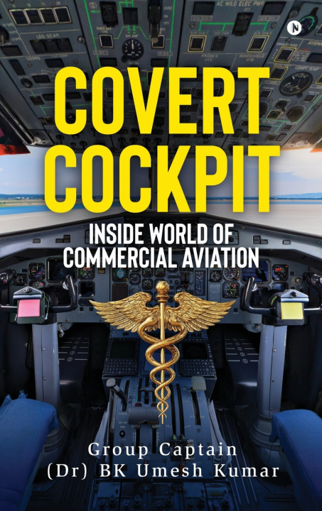 Βιβλίο Covert Cockpit Group Captain (Dr) BK Umesh Kumar