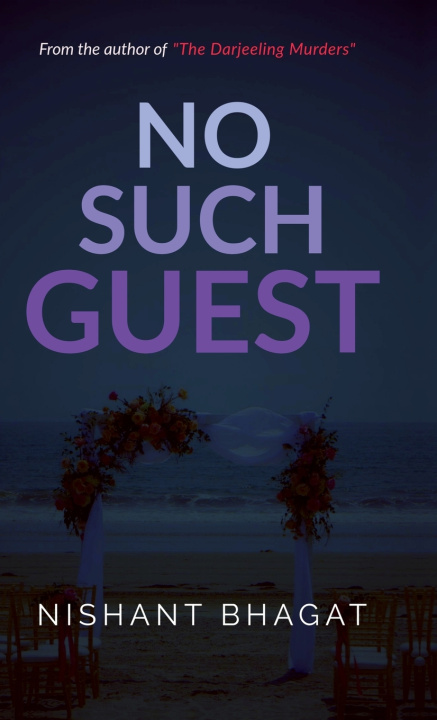 Książka No Such Guest Nishant Bhagat