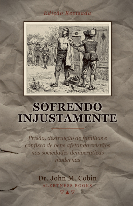 Βιβλίο Sofrendo Injustamente John M. Cobin