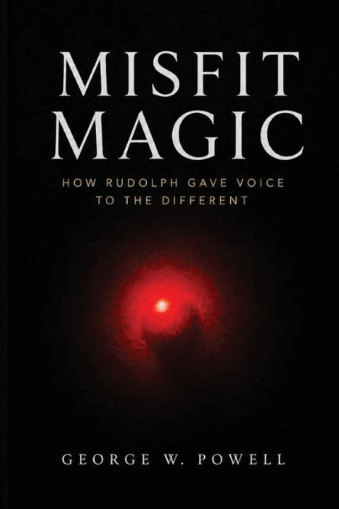 Βιβλίο Misfit Magic George W Powell
