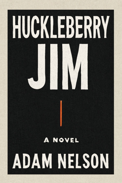 Książka Huckleberry Jim Adam Nelson
