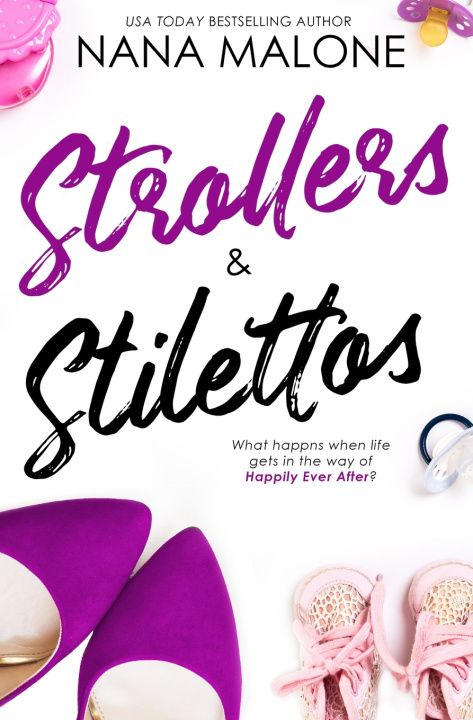 Βιβλίο Strollers & Stilettos Nana Malone