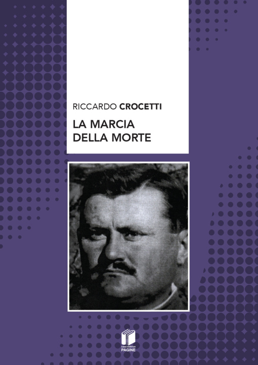Книга marcia della morte Riccardo Crocetti