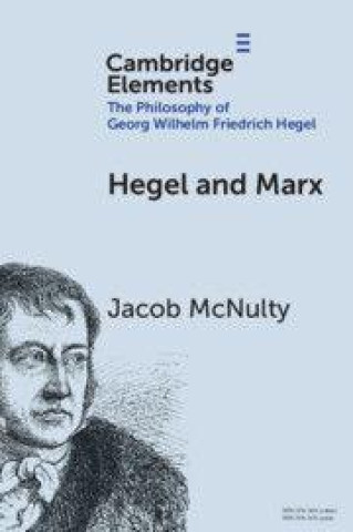 Carte Hegel and Marx Jacob McNulty