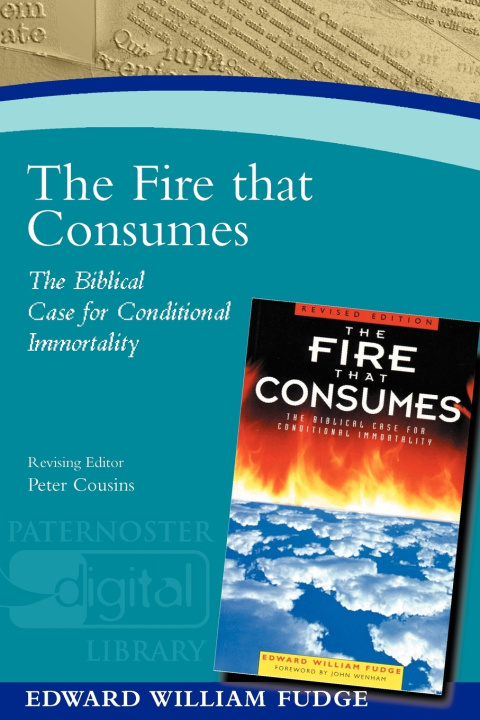 Kniha The Fire that Consumes Edward William Fudge
