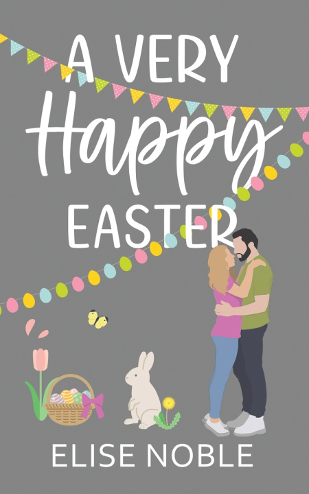 Livre A Very Happy Easter Elise Noble