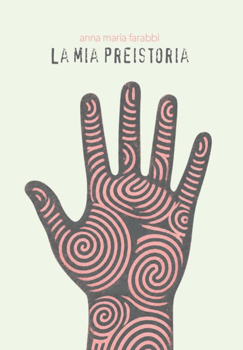 Book mia preistoria Anna Maria Farabbi