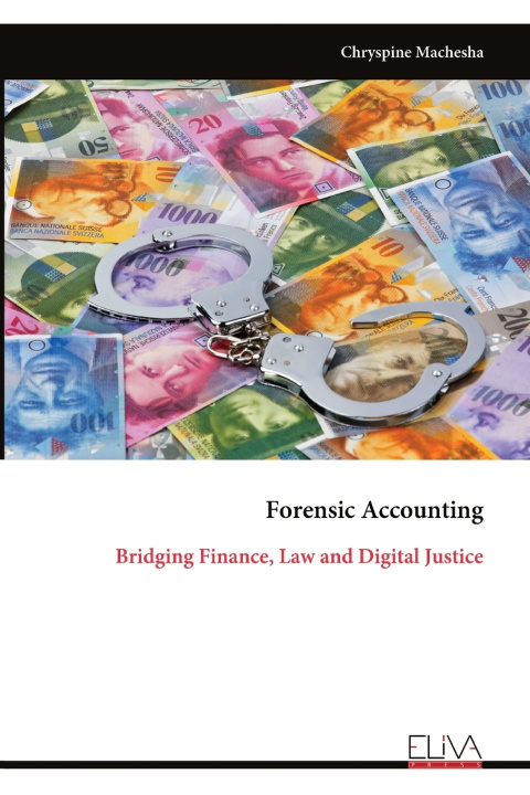 Kniha Forensic Accounting Chryspine Machesha