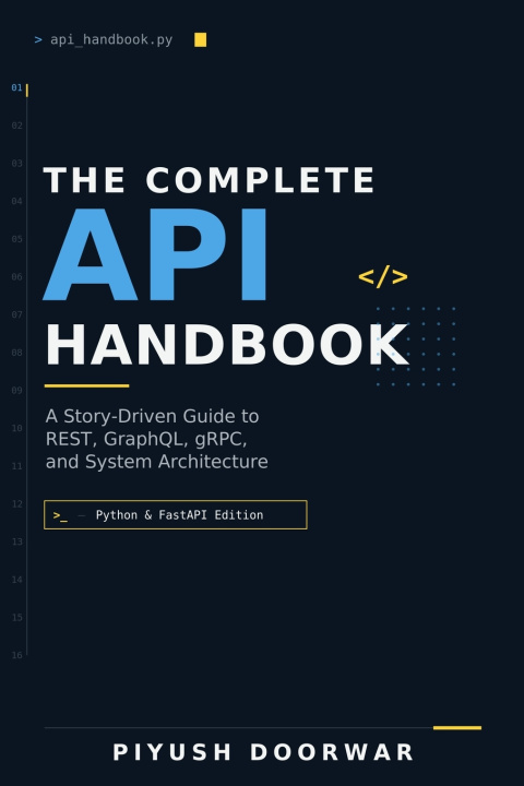 Boek The Complete API Handbook Piyush Doorwar