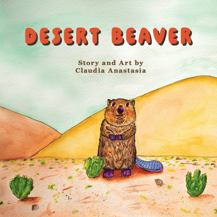 Kniha Desert Beaver Claudia Anastasia