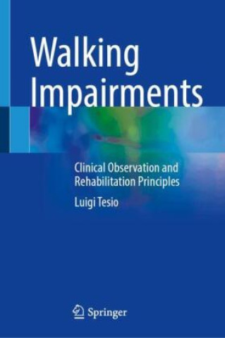 Kniha Walking Impairments Luigi Tesio