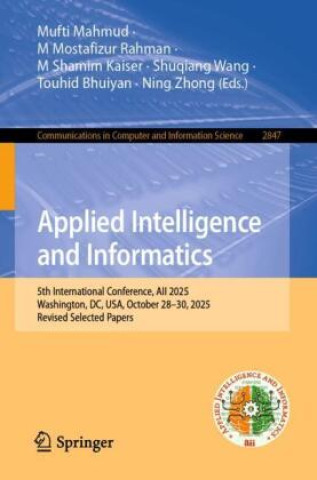 Kniha Applied Intelligence and Informatics Mufti Mahmud