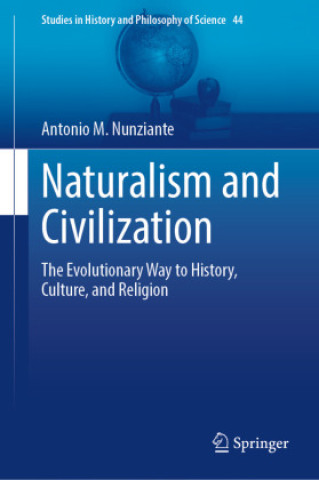 Kniha Naturalism and Civilization Antonio M. Nunziante