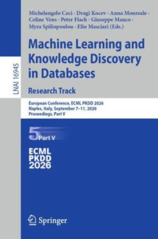 Book Machine Learning and Knowledge Discovery in Databases. Research Track Michelangelo Ceci