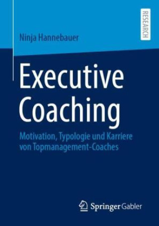 Buch Executive Coaching Ninja Hannebauer
