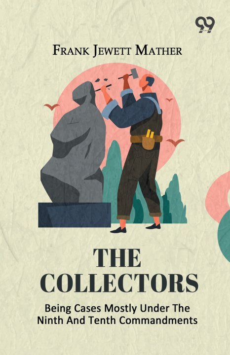 Buch The Collectors Frank Jewett Mather