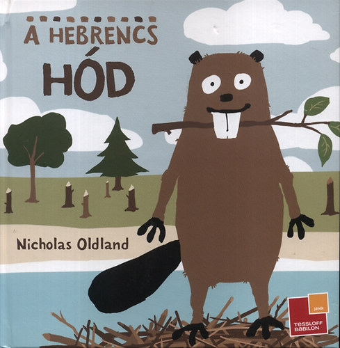 Book A hebrencs hód Nicholas Oldland