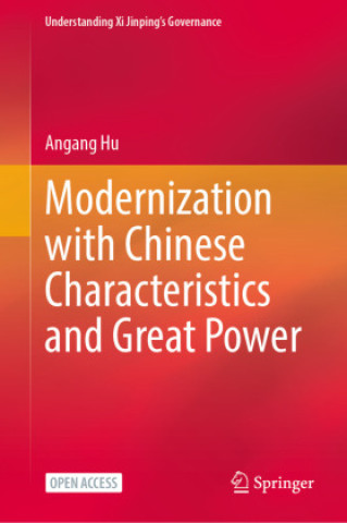 Boek Modernization with Chinese Characteristics and Great Power Angang Hu