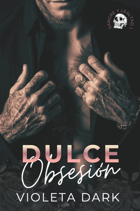 Kniha Dulce Obsesión Violeta Dark