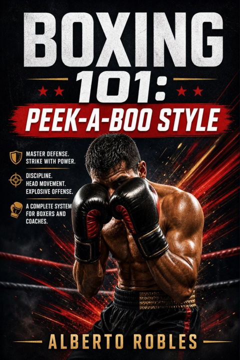 Könyv Boxing 101 Alberto Robles