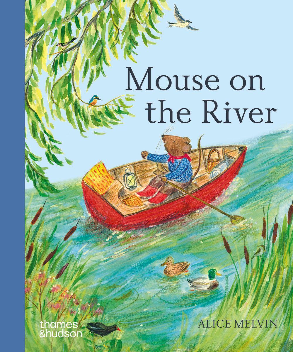 Book Mouse on the River Alice Melvin