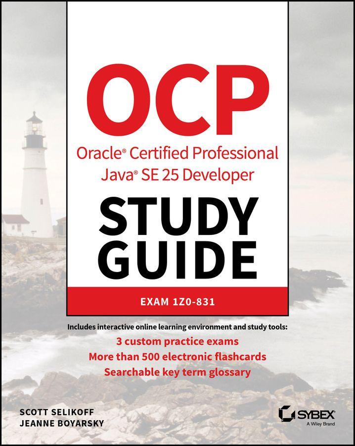 Book OCP Oracle Certified Professional Java SE 25 Developer Study Guide Scott Selikoff