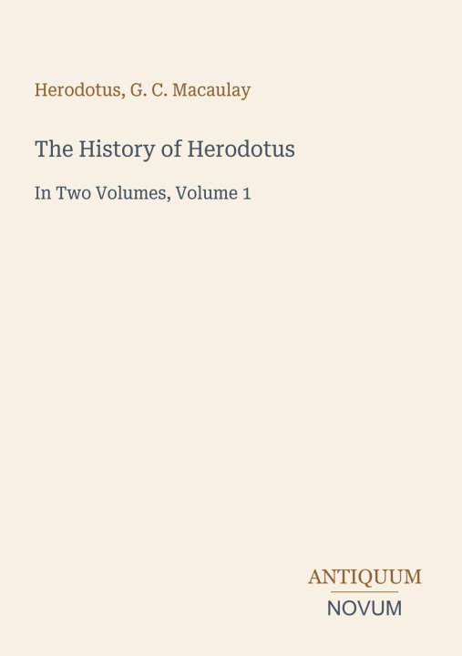 Knjiga The History of Herodotus G. C. Macaulay