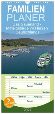 Naptár/Határidőnapló Familienplaner 2027 - Das Sauerland - Mittelgebirge im Herzen Deutschlands mit 5 Spalten (Wandkalender, 21 x 45 cm) CALVENDO Calvendo