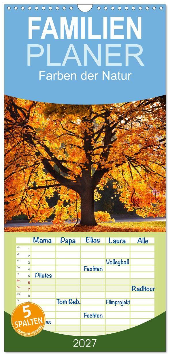Kalender/Terminbuch Familienplaner 2027 - Farben der Natur mit 5 Spalten (Wandkalender, 21 x 45 cm) CALVENDO Calvendo