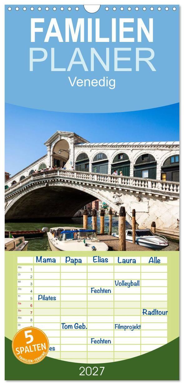 Kalender/Terminbuch Familienplaner 2027 - Venedig mit 5 Spalten (Wandkalender, 21 x 45 cm) CALVENDO Calvendo