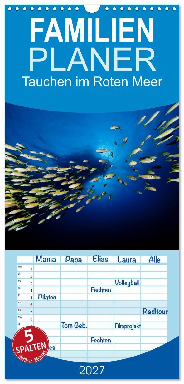 Naptár/Határidőnapló Familienplaner 2027 - Tauchen im Roten Meer 2027 mit 5 Spalten (Wandkalender, 21 x 45 cm) CALVENDO Calvendo