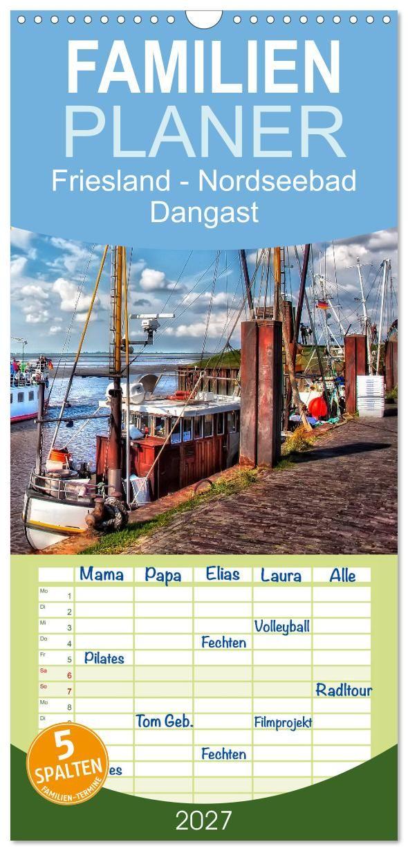Kalendář/Diář Familienplaner 2027 - Friesland - Nordseebad Dangast mit 5 Spalten (Wandkalender, 21 x 45 cm) CALVENDO Calvendo
