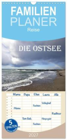 Naptár/Határidőnapló Familienplaner 2027 - Die Ostsee mit 5 Spalten (Wandkalender, 21 x 45 cm) CALVENDO Calvendo