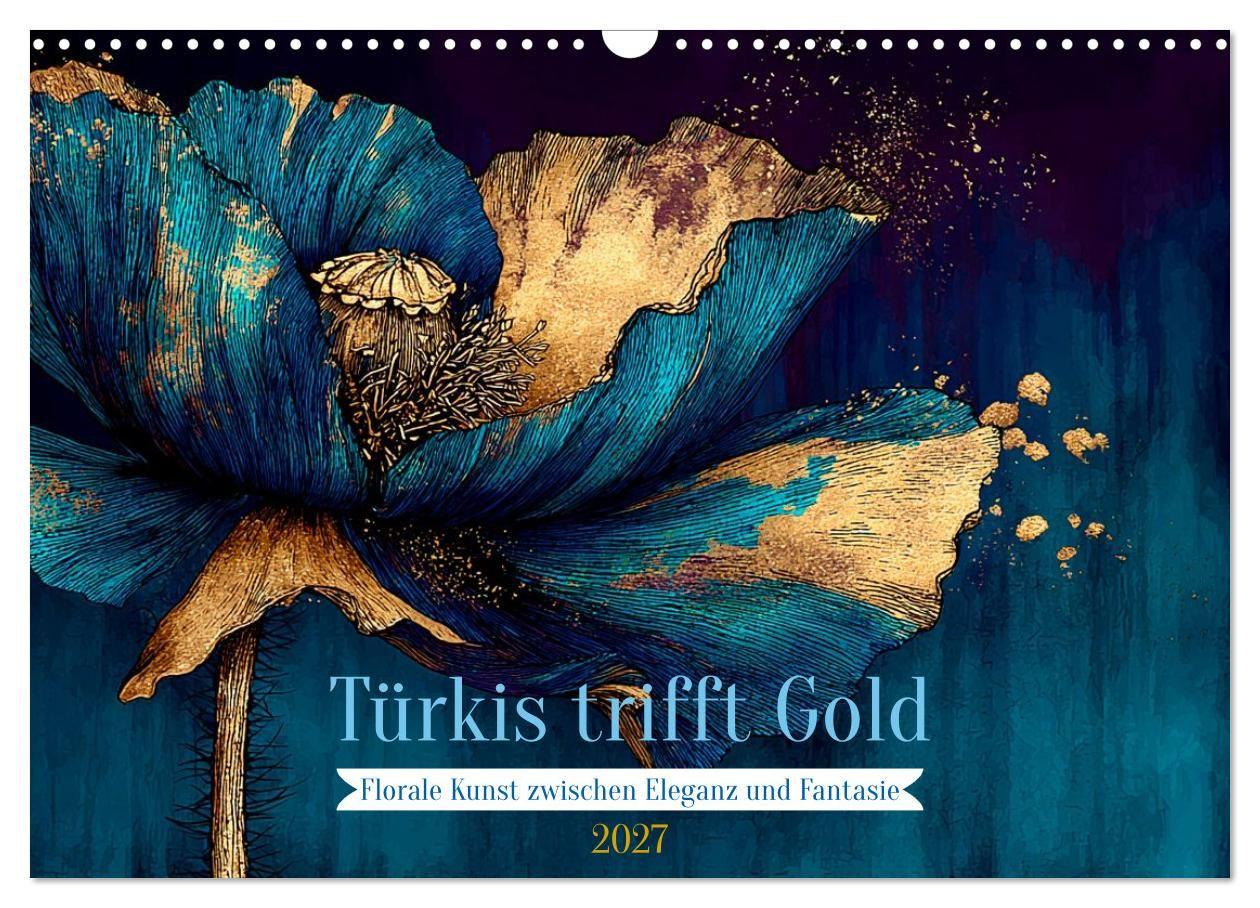 Kalender/Terminbuch Türkis trifft Gold (Wandkalender 2027 DIN A3 quer), CALVENDO Monatskalender Calvendo