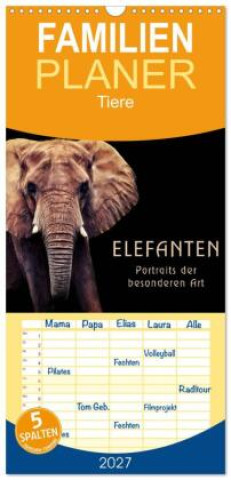 Kalendář/Diář Familienplaner 2027 - Elefanten - Portraits der besonderen Art mit 5 Spalten (Wandkalender, 21 x 45 cm) CALVENDO Calvendo