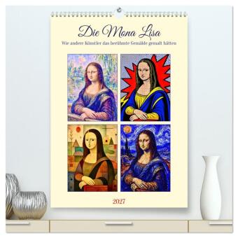 Kalender/agenda Die Mona Lisa (hochwertiger Premium Wandkalender 2027 DIN A2 hoch), Kunstdruck in Hochglanz Calvendo