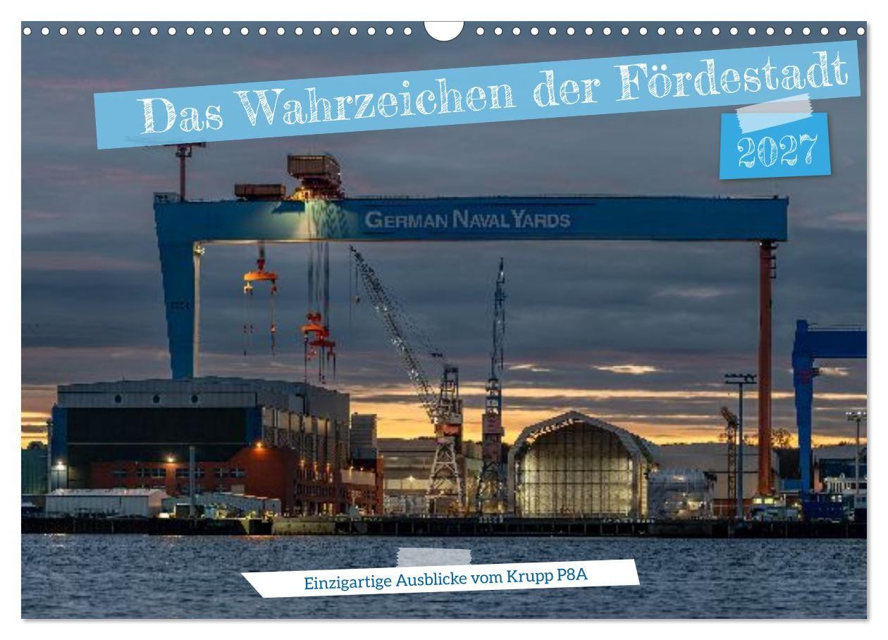Kalendár/Diár Das Wahrzeichen der Fördestadt (Wandkalender 2027 DIN A3 quer), CALVENDO Monatskalender Calvendo