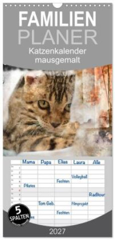 Naptár/Határidőnapló Familienplaner 2027 - Katzenkalender mausgemalt mit 5 Spalten (Wandkalender, 21 x 45 cm) CALVENDO Calvendo