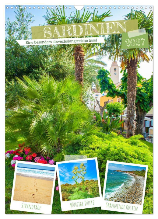 Kalendár/Diár Sardinien - Eine besonders abwechslungsreiche Insel (Wandkalender 2027 DIN A3 hoch), CALVENDO Monatskalender Calvendo