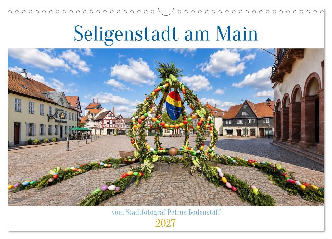 Kalender/Terminbuch Seligenstadt am Main (Wandkalender 2027 DIN A3 quer), CALVENDO Monatskalender Calvendo