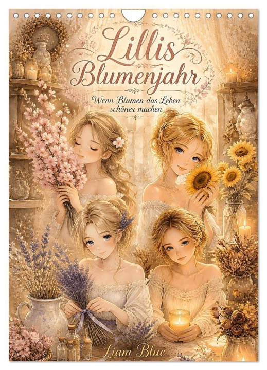Kalender/Terminbuch Lillis Blumenjahr (Wandkalender 2027 DIN A4 hoch), CALVENDO Monatskalender Calvendo
