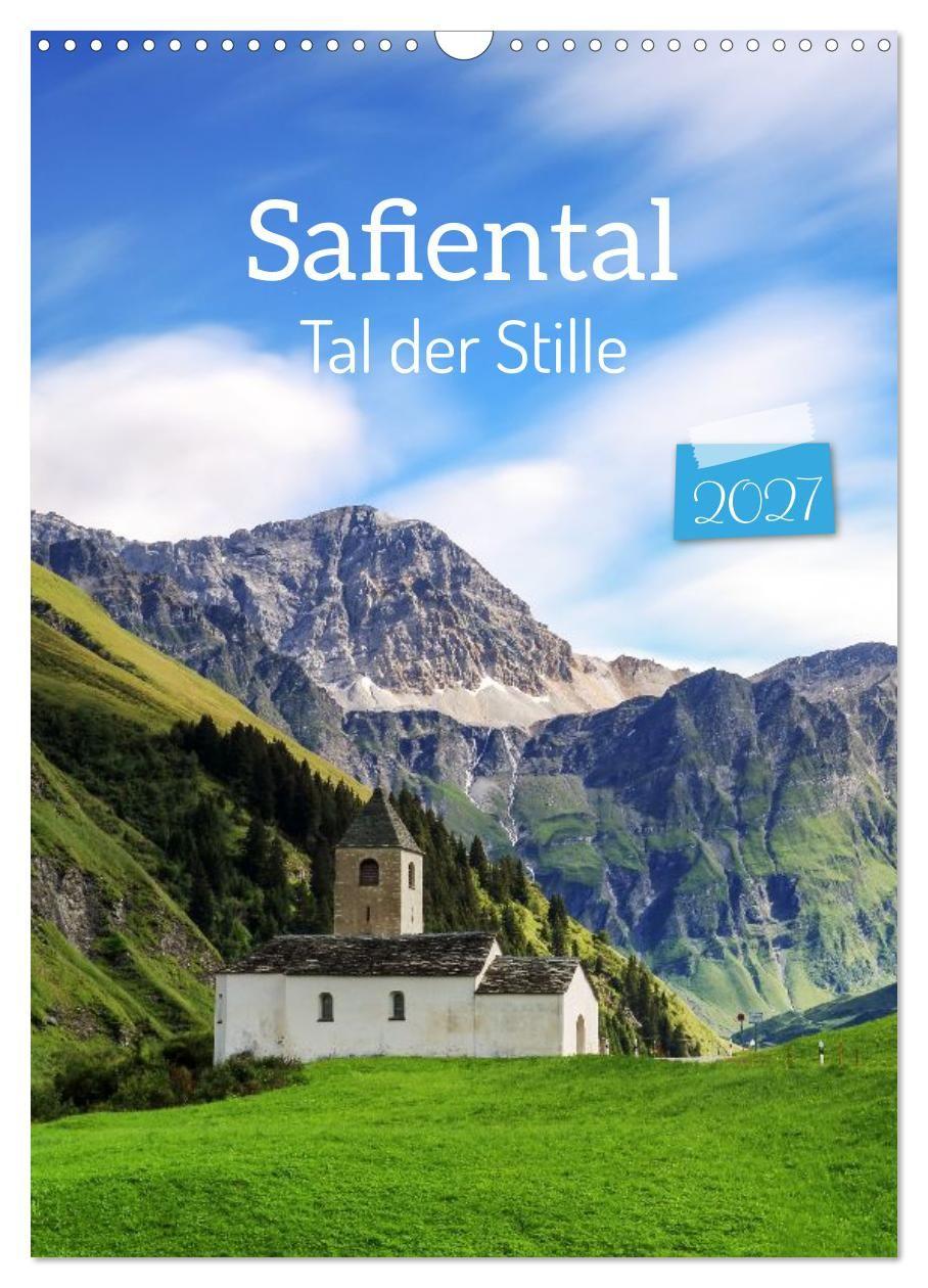 Kalendář/Diář Safiental - Tal der Stille (Wandkalender 2027 DIN A3 hoch), CALVENDO Monatskalender Calvendo