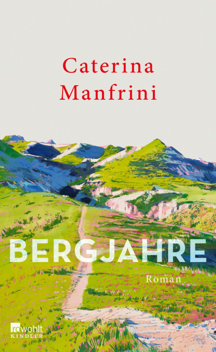 E-book Bergjahre Caterina Manfrini